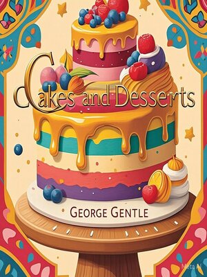 cover image of Cakes and Desserts
